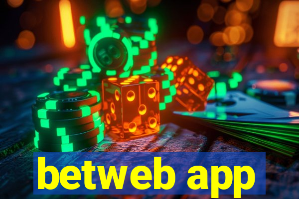 betweb app